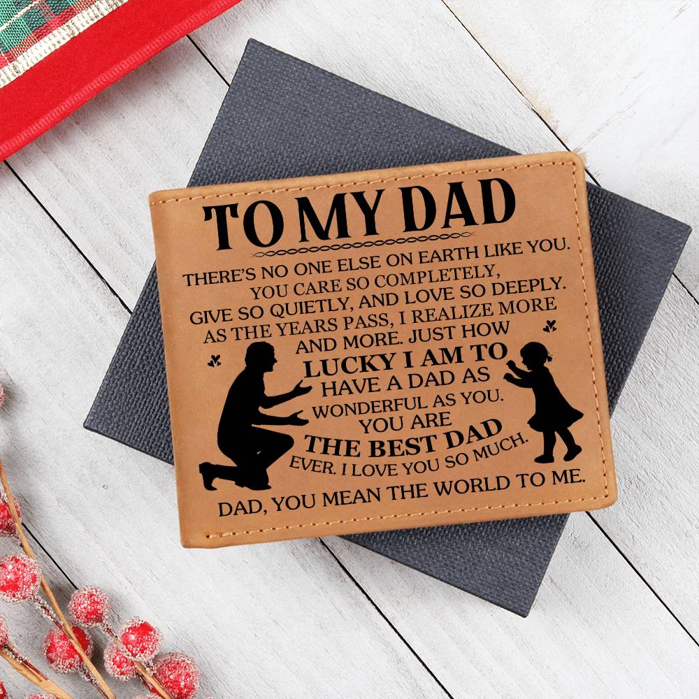 Graphic Leather Wallet - Dad - There's No One Else On Earth Like You - The Shoppers Outlet