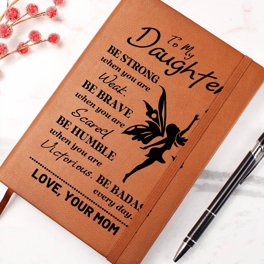 Graphic Leather Journal - Daughter - Be Badass Every Day - The Shoppers Outlet