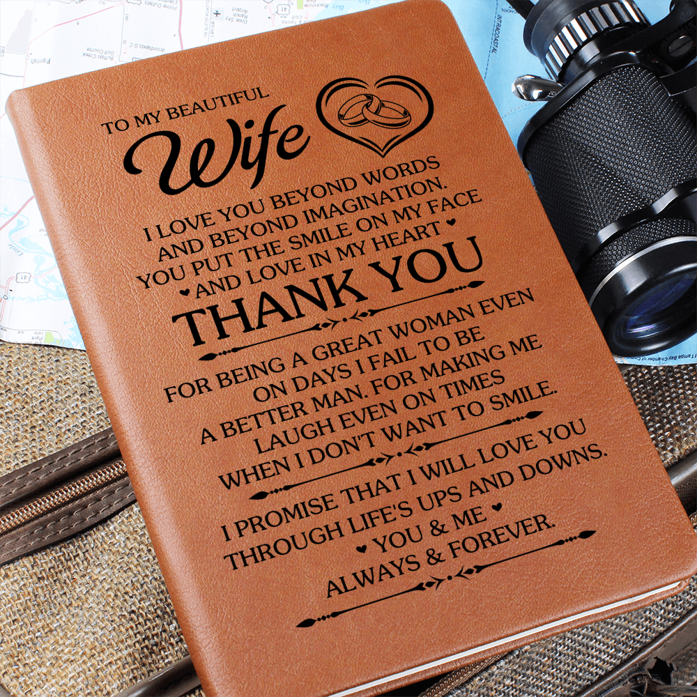 Graphic Leather Journal - To My Beautiful Wife - I Love You Beyond Words And Beyond Imagination - The Shoppers Outlet