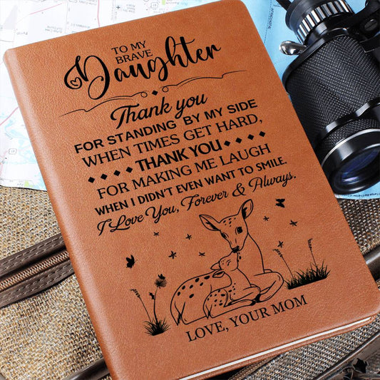 Graphic Leather Journal - Daughter - Thank You For Standing By My Side - The Shoppers Outlet