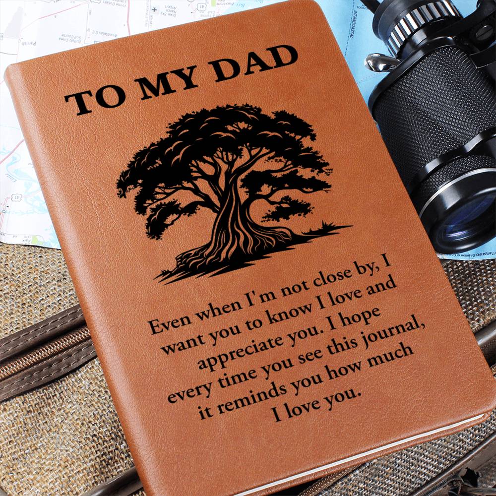 Graphic Leather Journal - Dad - Even When I'm Not Close By - The Shoppers Outlet