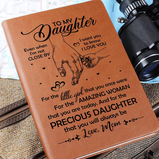 Graphic Leather Journal - Daughter - I Want You To Know I Love You - The Shoppers Outlet
