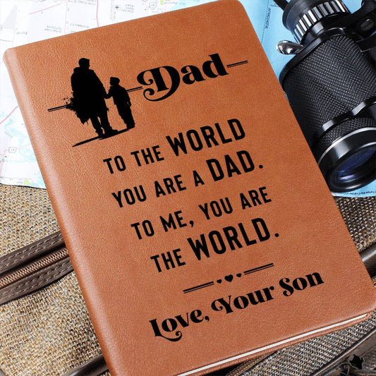 Graphic Leather Journal - Dad -To The World You Are A Dad - The Shoppers Outlet