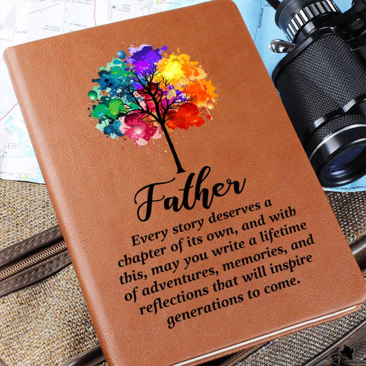 Graphic Leather Journal - Father - Every Story Deserves A Chapter Of Its Own - The Shoppers Outlet