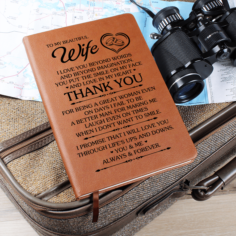 Graphic Leather Journal - To My Beautiful Wife - I Love You Beyond Words And Beyond Imagination - The Shoppers Outlet