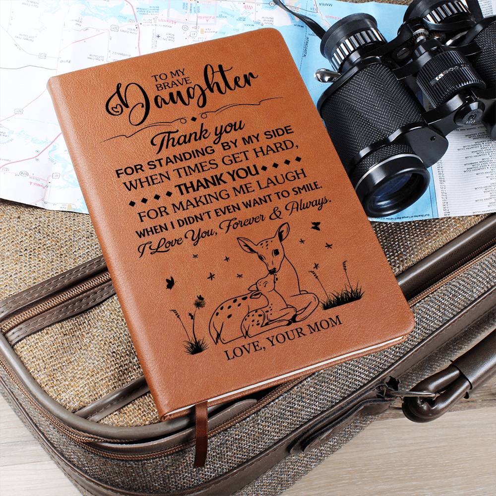 Graphic Leather Journal - Daughter - Thank You For Standing By My Side - The Shoppers Outlet