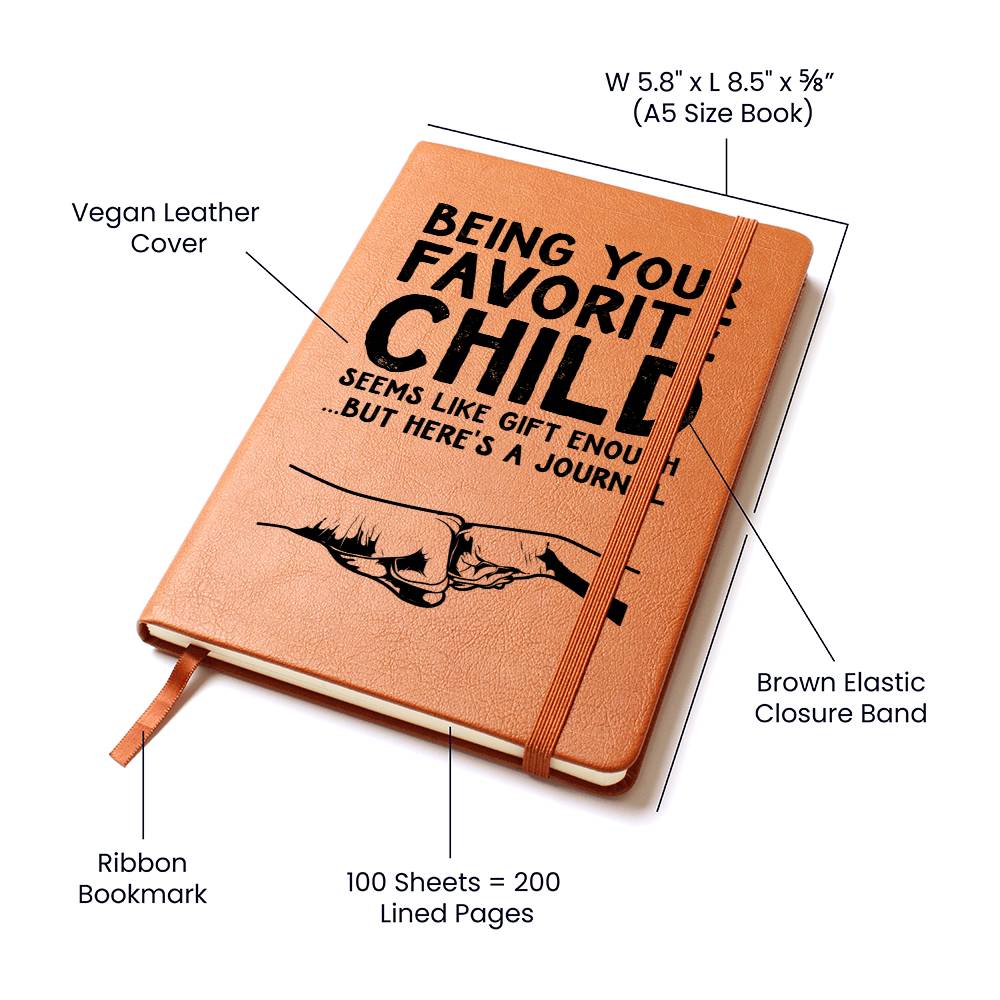 Graphic Leather Journal - Dad - Being Your Favorite Child - The Shoppers Outlet