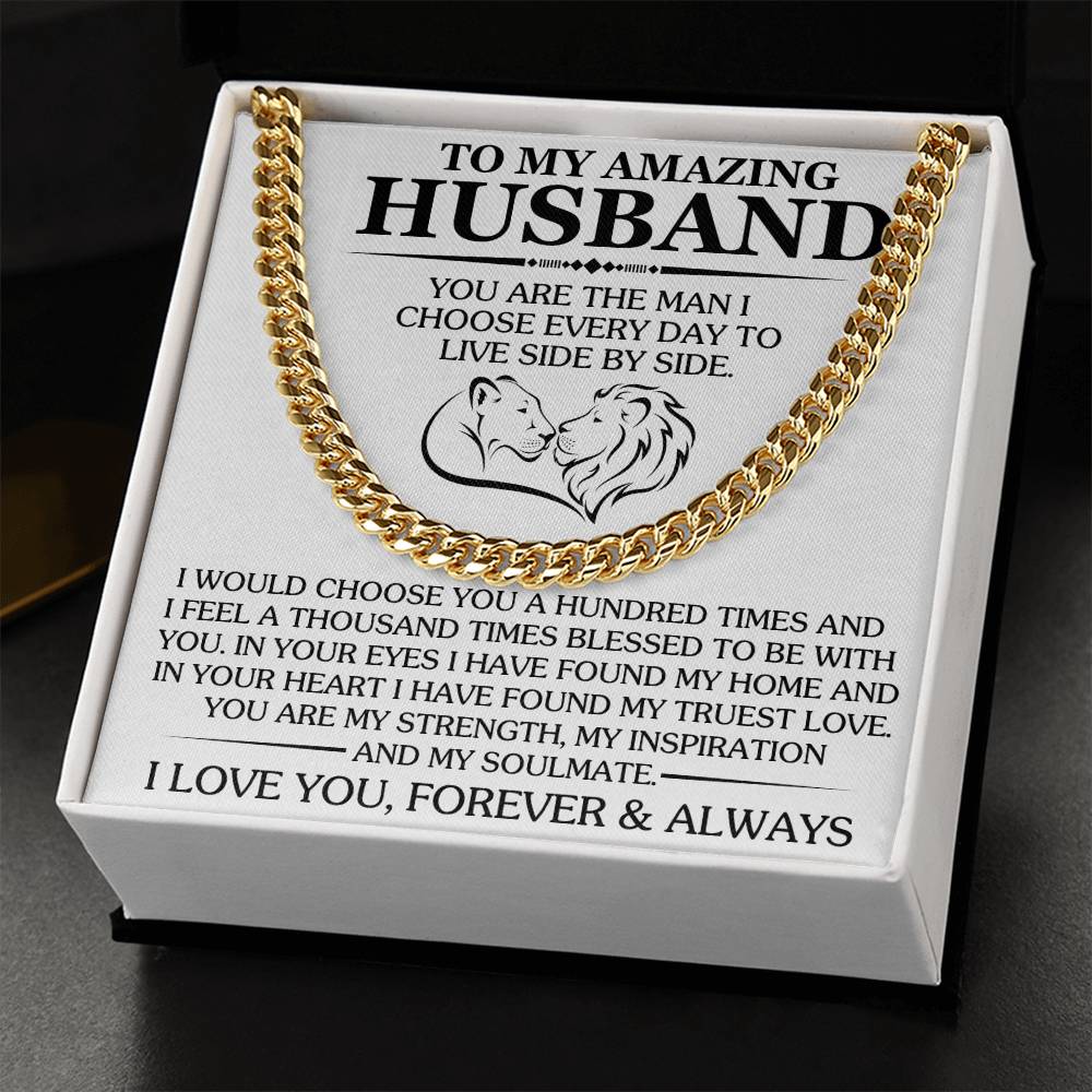 Husband - Gift For Husband - You Are The Man I Choose Every Day - Cuban Link Chain Necklaces - The Shoppers Outlet