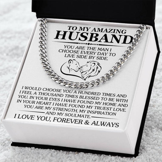 Gift For Husband - You Are The Man I Choose Every Day - Cuban Link Chain Necklaces - The Shoppers Outlet