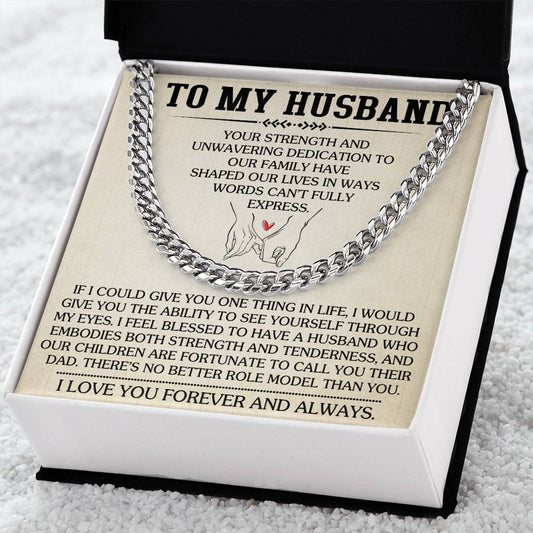 Husband - Gift For Husband - Your Strength And Unwavering Dedication - Cuban Link Chain Necklaces - The Shoppers Outlet