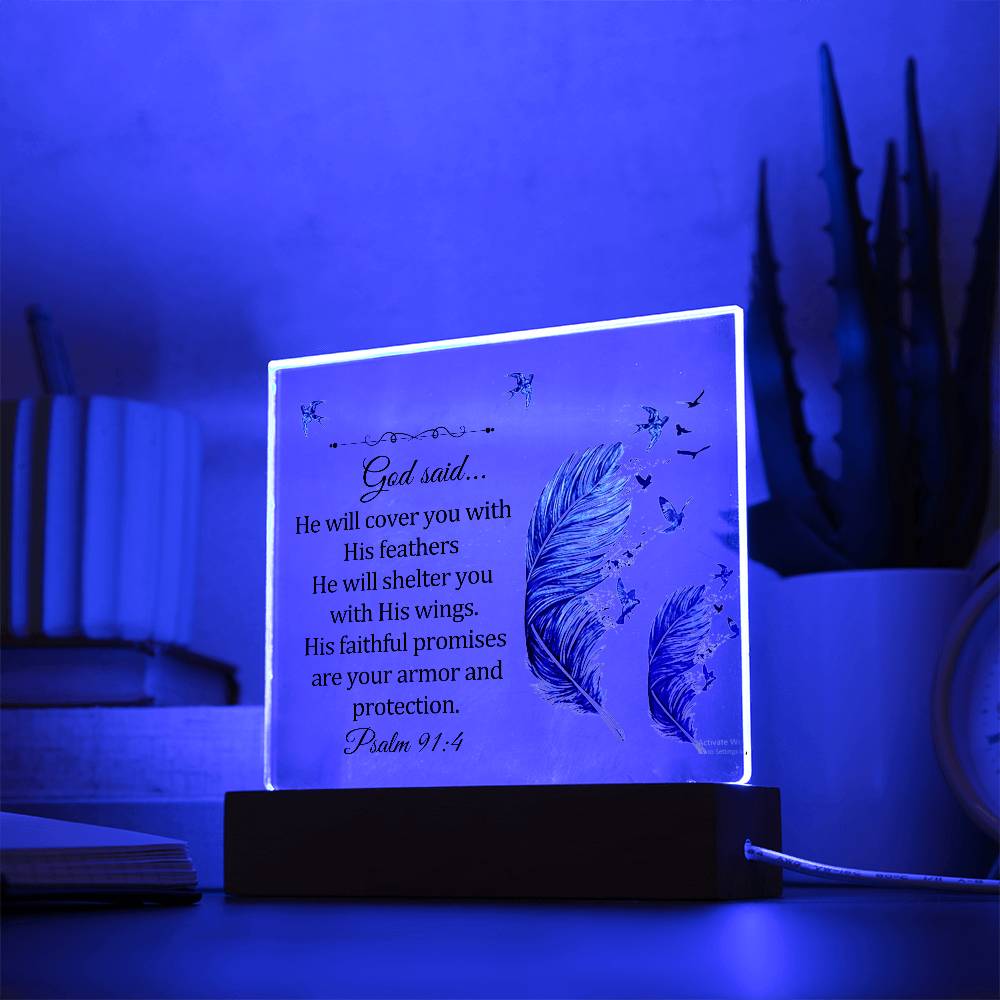 Faith - God Said - Psalm 91:4 - Square Acrylic Plaque - The Shoppers Outlet