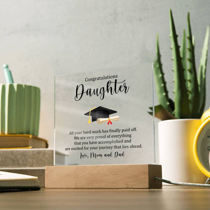 Daughter - We Are Very Proud - Happy Graduation - Square Acrylic Plaque - The Shoppers Outlet