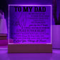 Dad -So Much Of Me Is Made From What I Learned From You - Square Acrylic Plaque - The Shoppers Outlet