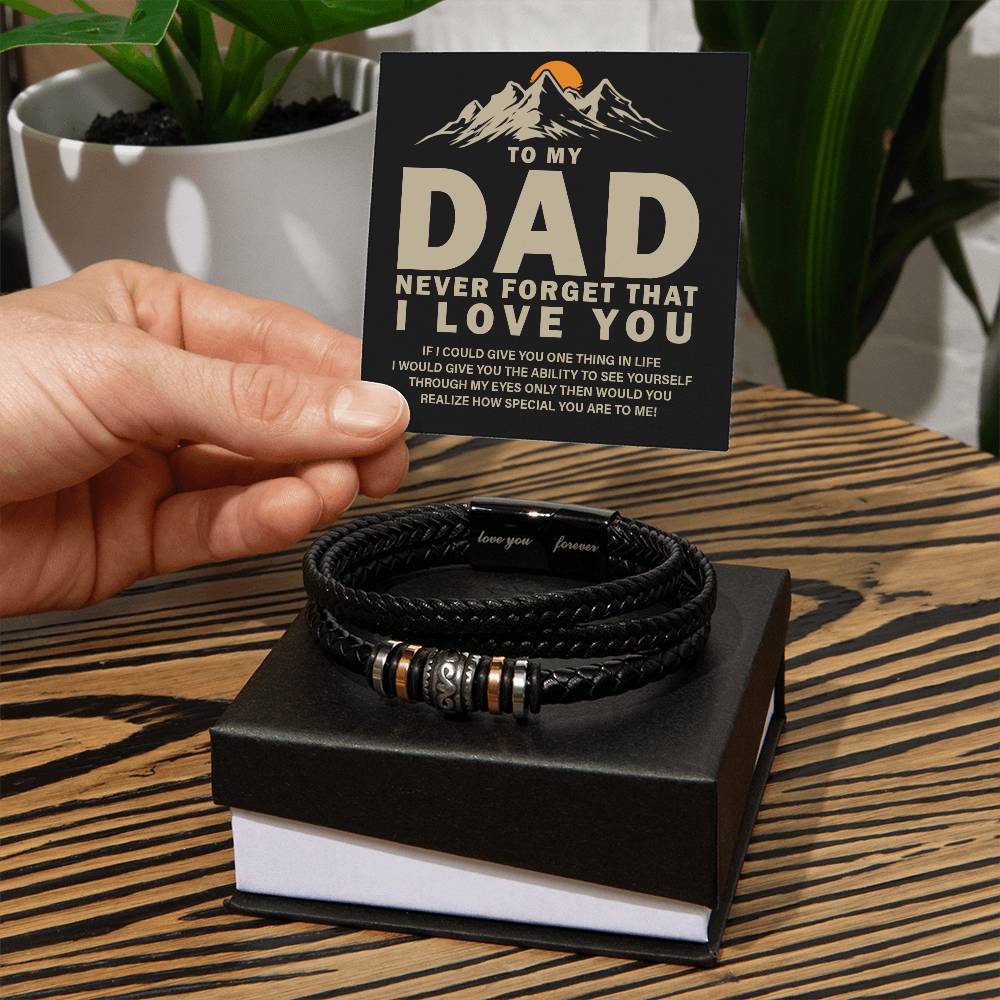 Gift For Dad - To My Dad - Never Forget That I Love You - Men's Love You Forever Bracelet - The Shoppers Outlet