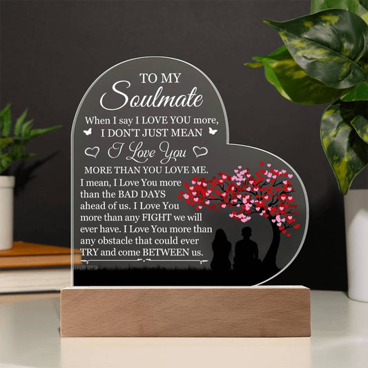 Gift For Soulmate - WHEN I SAY I LOVE YOU - Heart Acrylic Plaque - The Shoppers Outlet