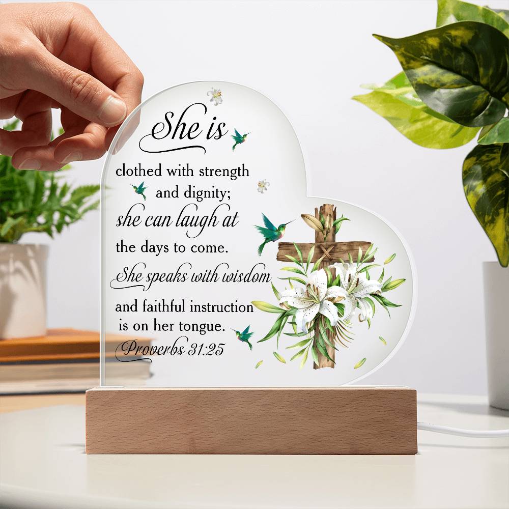 Faith - She Is Clothed And Dignity - Proverbs 31:25 - Heart Acrylic Plaque - The Shoppers Outlet