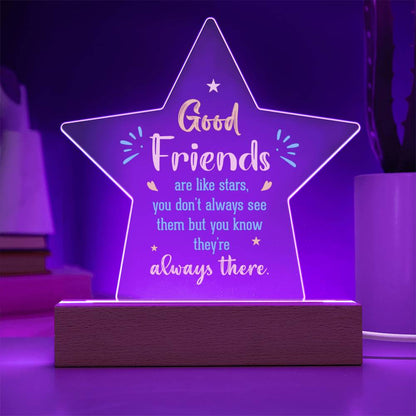 Good Friends - Are Like Stars - Star Acrylic Plaque - The Shoppers Outlet