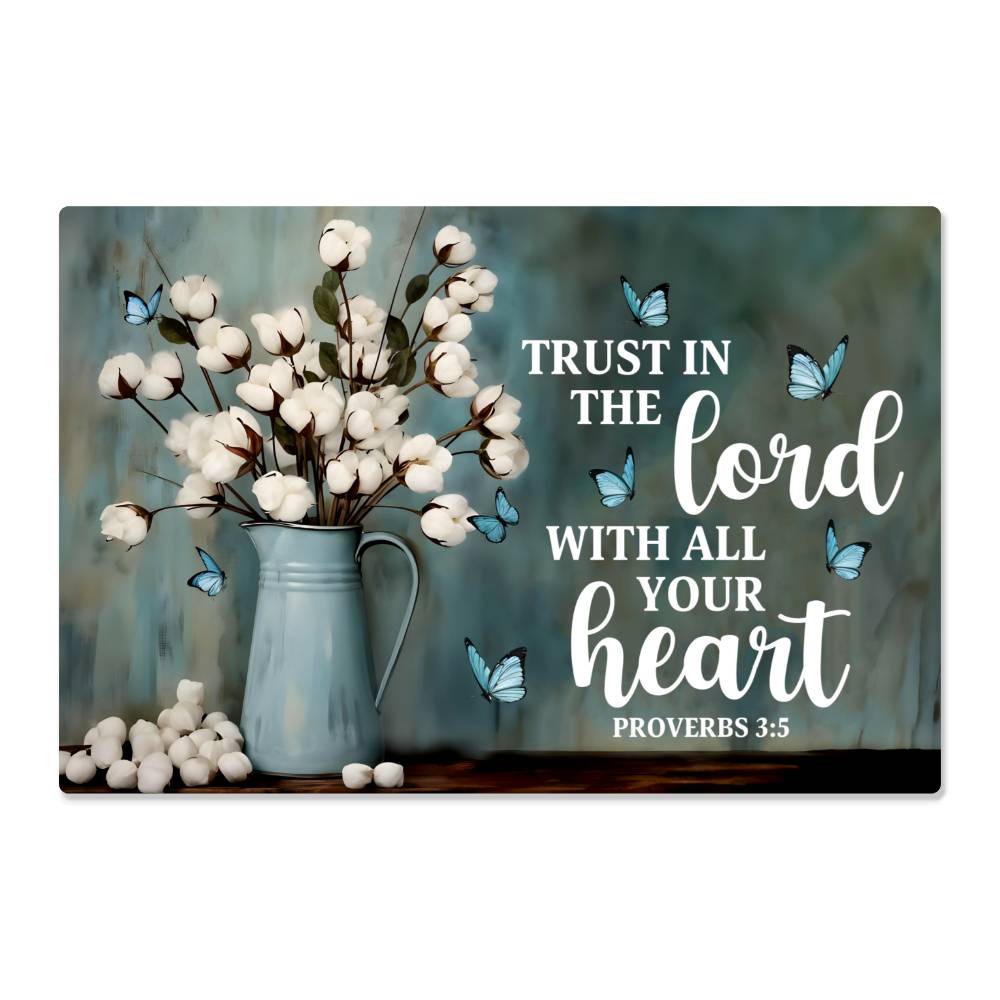 Faith - Trust In The Lord - Proverbs 3:5 - High Gloss Metal Art Print - The Shoppers Outlet