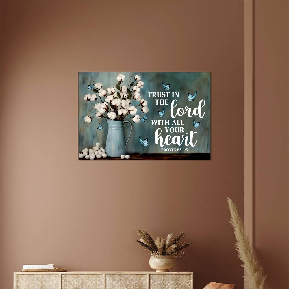 Faith - Trust In The Lord - Proverbs 3:5 - High Gloss Metal Art Print - The Shoppers Outlet