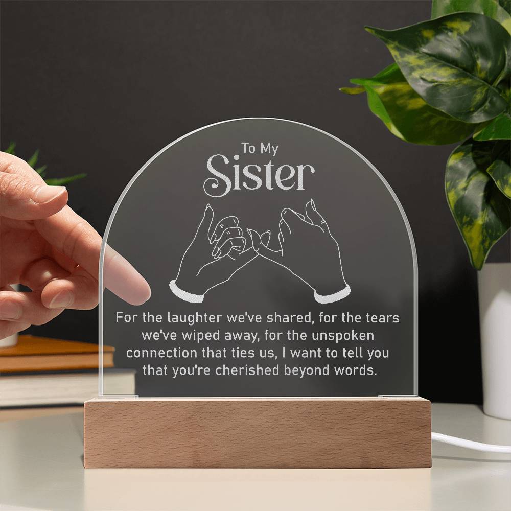 Gift For Sister- You're Cherished Beyond Words - Engraved Acrylic Plaque - The Shoppers Outlet