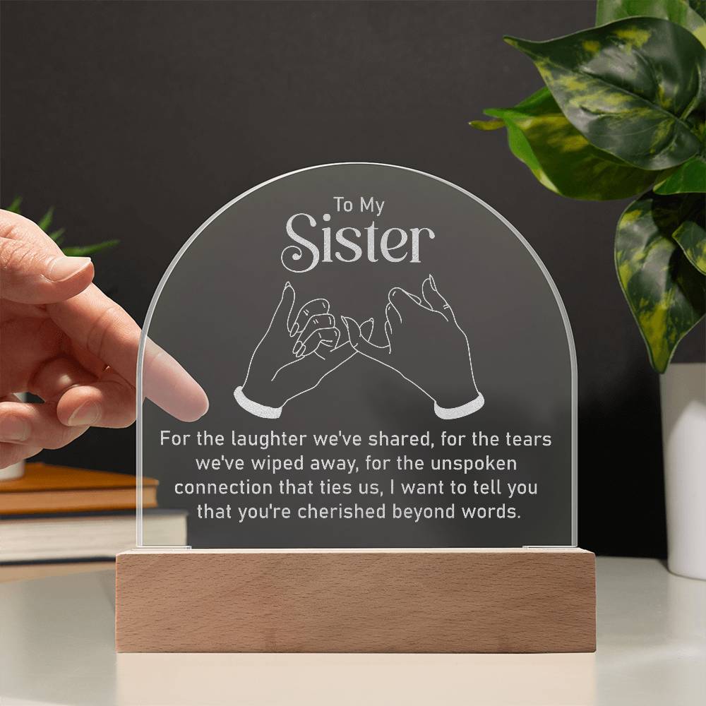 Gift For Sister- You're Cherished Beyond Words - Engraved Acrylic Plaque - The Shoppers Outlet