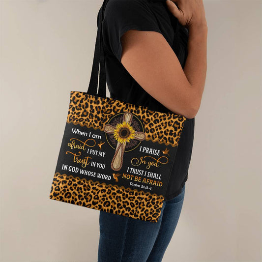 Faith - When I Am Afraid I Put My Trust In You - Psalm 56 :3-4 - Classic Tote Bags - The Shoppers Outlet