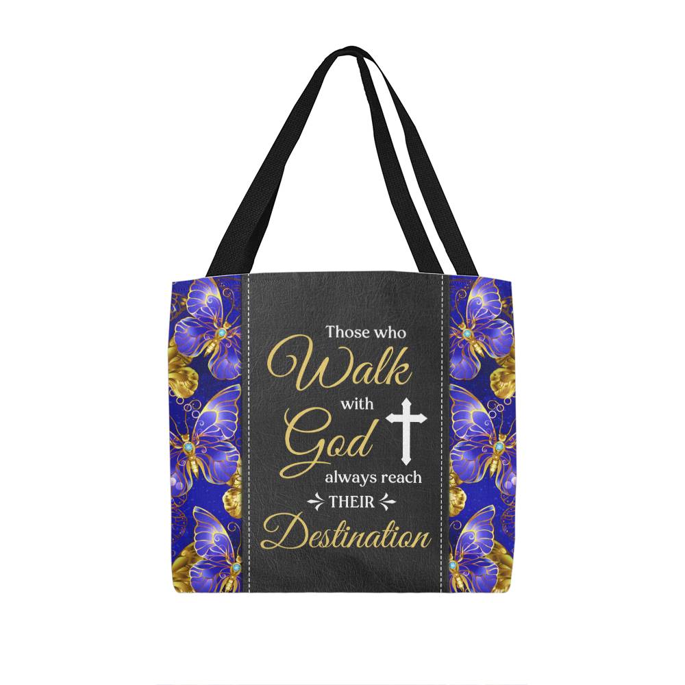 Inspirational - Those  Who Walk With God Always Reach Their Destination - Classic Tote Bags - The Shoppers Outlet