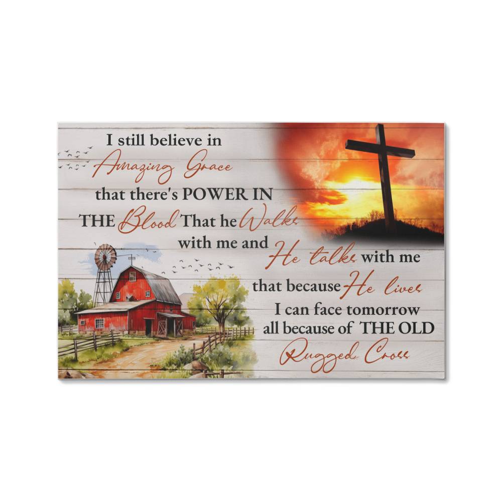 Faith - I Still Believe In  Amazing Grace - Gallery Wrapped Canvas Prints - The Shoppers Outlet