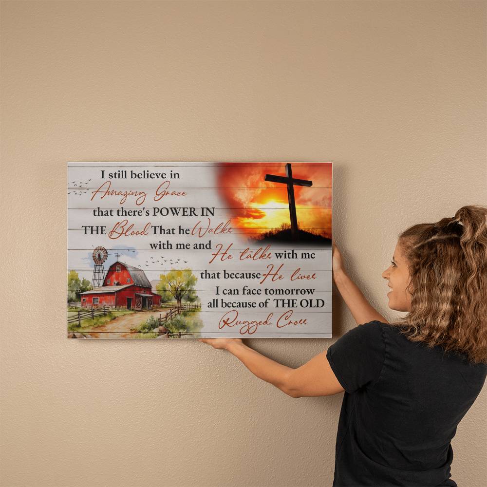 Faith - I Still Believe In  Amazing Grace - Gallery Wrapped Canvas Prints - The Shoppers Outlet