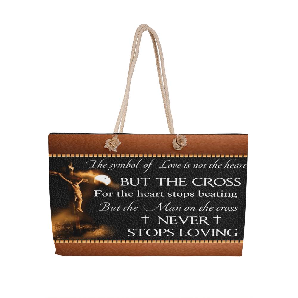 Inspirational - The Symbol Of Love Is Not The Heart But The Cross - Weekender Tote Bag - The Shoppers Outlet