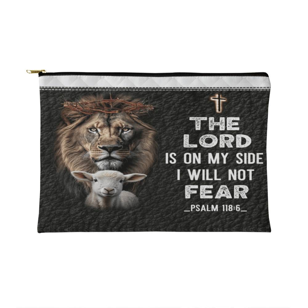 Faith - The Lord Is On My Side I Will Not Fear - Psalm 118:6- Small Fabric Zippered Pouch - The Shoppers Outlet