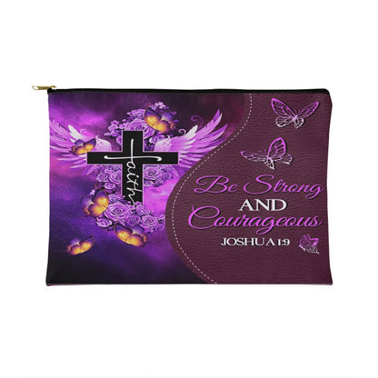 Faith - Be Strong And Courageous - Joshua 1:9 - Small Fabric Zippered Pouch - The Shoppers Outlet