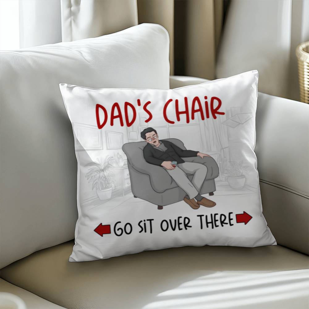 Dad's Chair - Classic Pillow Cover with Insert - The Shoppers Outlet