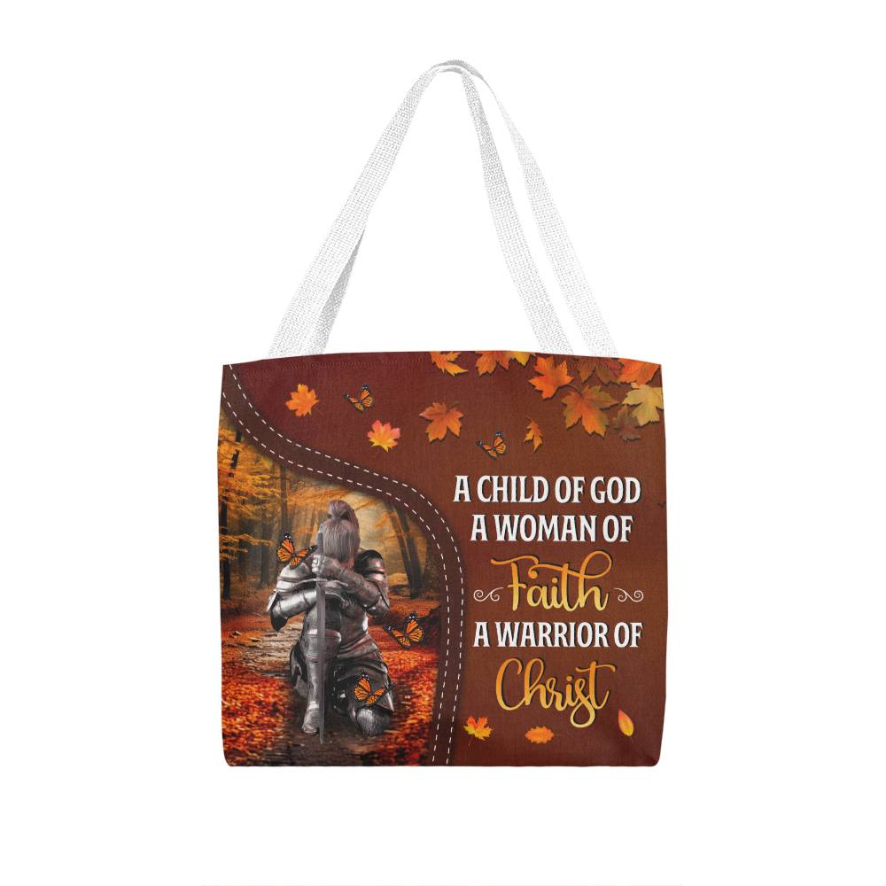 Inspirational - A Child Of God A Woman Of Faith A Warrior Of Christ - Classic Tote Bag - The Shoppers Outlet