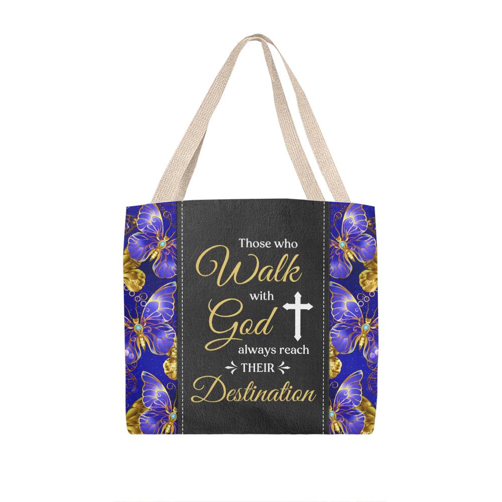 Inspirational - Those  Who Walk With God Always Reach Their Destination - Classic Tote Bags - The Shoppers Outlet