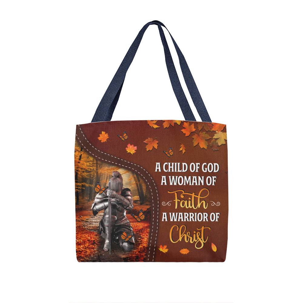 Inspirational - A Child Of God A Woman Of Faith A Warrior Of Christ - Classic Tote Bag - The Shoppers Outlet