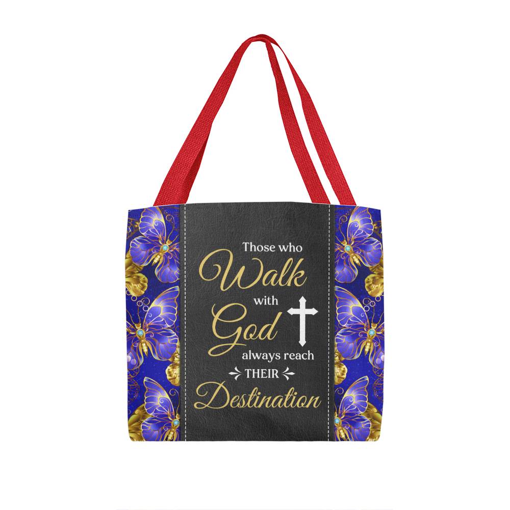 Inspirational - Those  Who Walk With God Always Reach Their Destination - Classic Tote Bags - The Shoppers Outlet