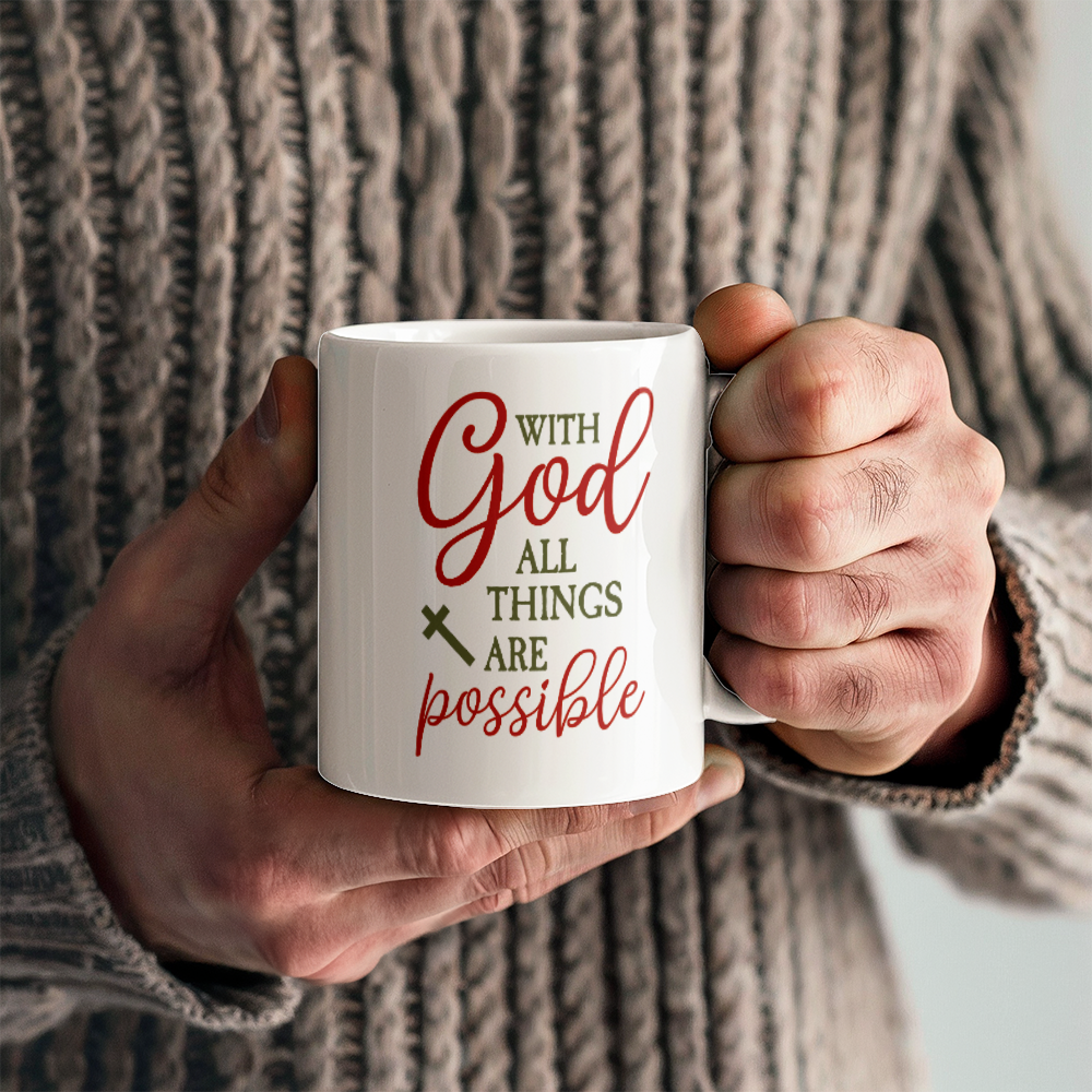 Inspirational - With God All Things Are Possible - Ceramic Mug - The Shoppers Outlet