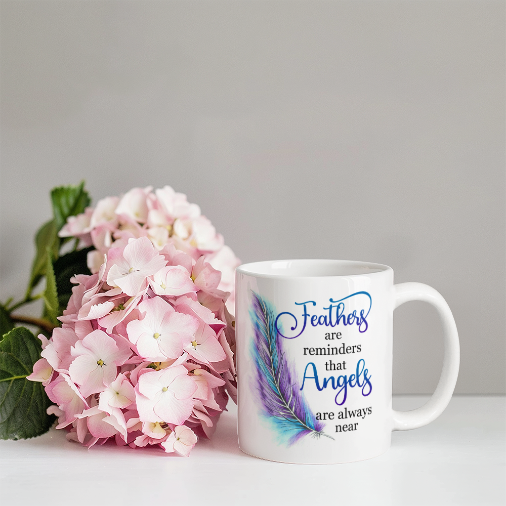 Remembrance - Feathers Are Reminders That Angels Are Always Near - Ceramic Mug - The Shoppers Outlet