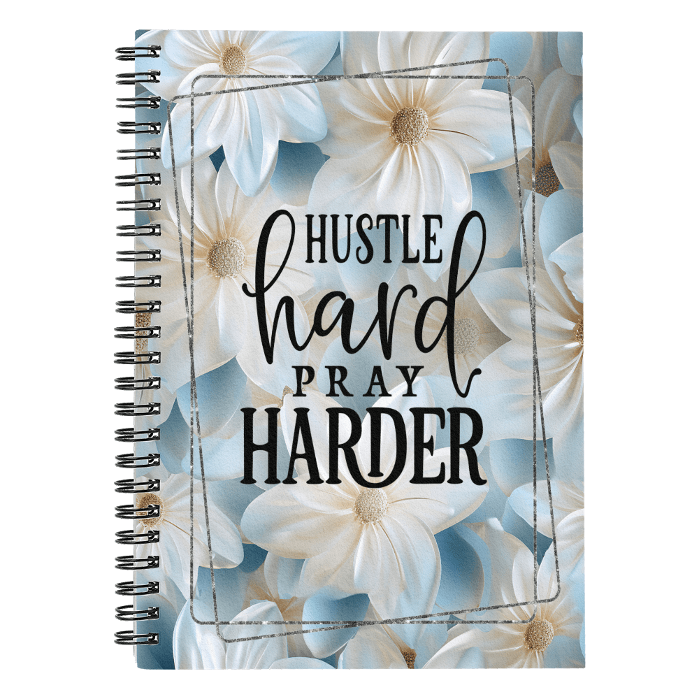 Inspirational - Hustle Hard Pray Harder - Spiral Notebook - The Shoppers Outlet