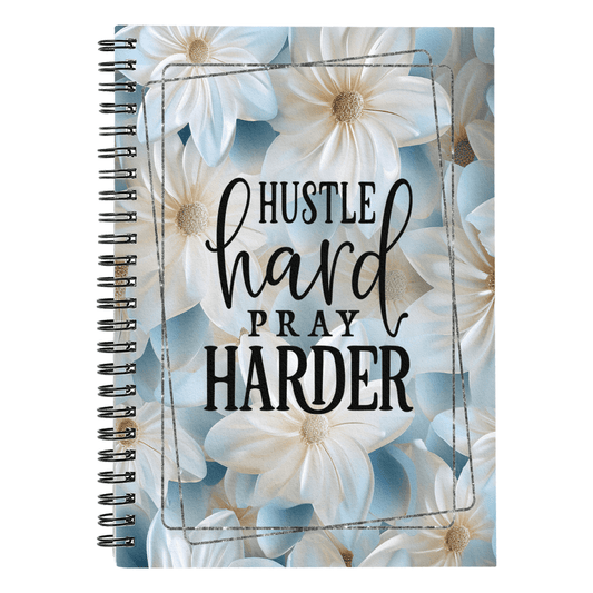 Inspirational - Hustle Hard Pray Harder - Spiral Notebook - The Shoppers Outlet