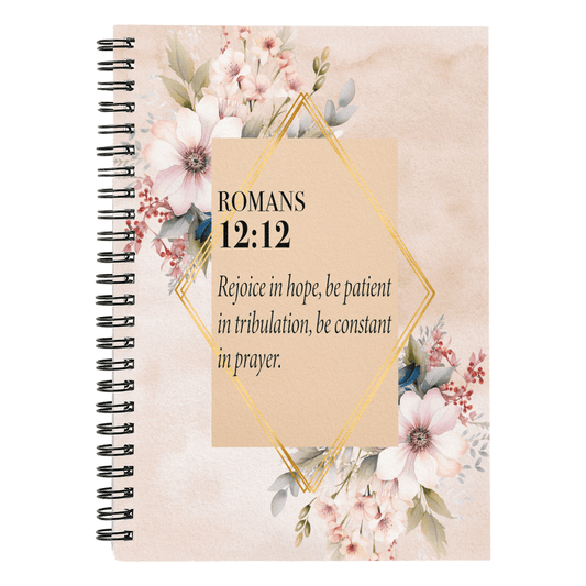 Faith - Romans 12:12 Bible Verse - Spiral Notebook - The Shoppers Outlet