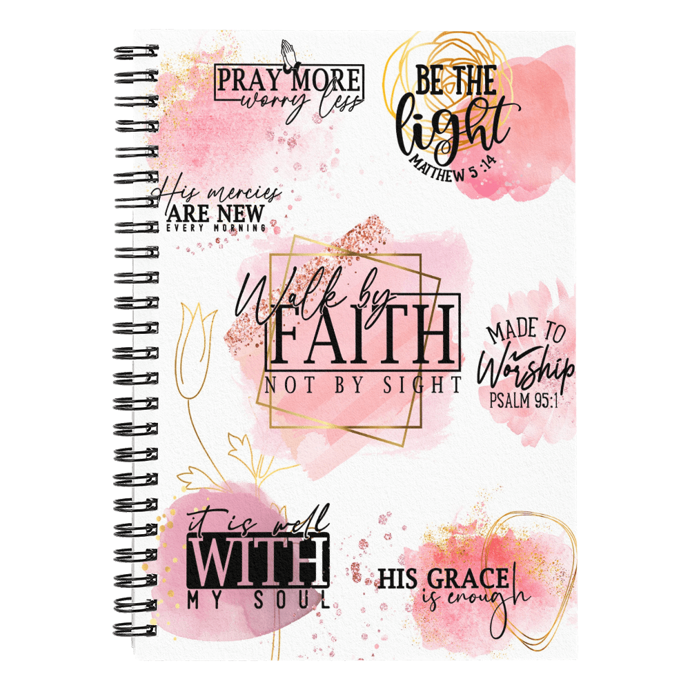 Faith - Walk By Faith Not By Sight Bible Verses - Spiral Notebook - The Shoppers Outlet