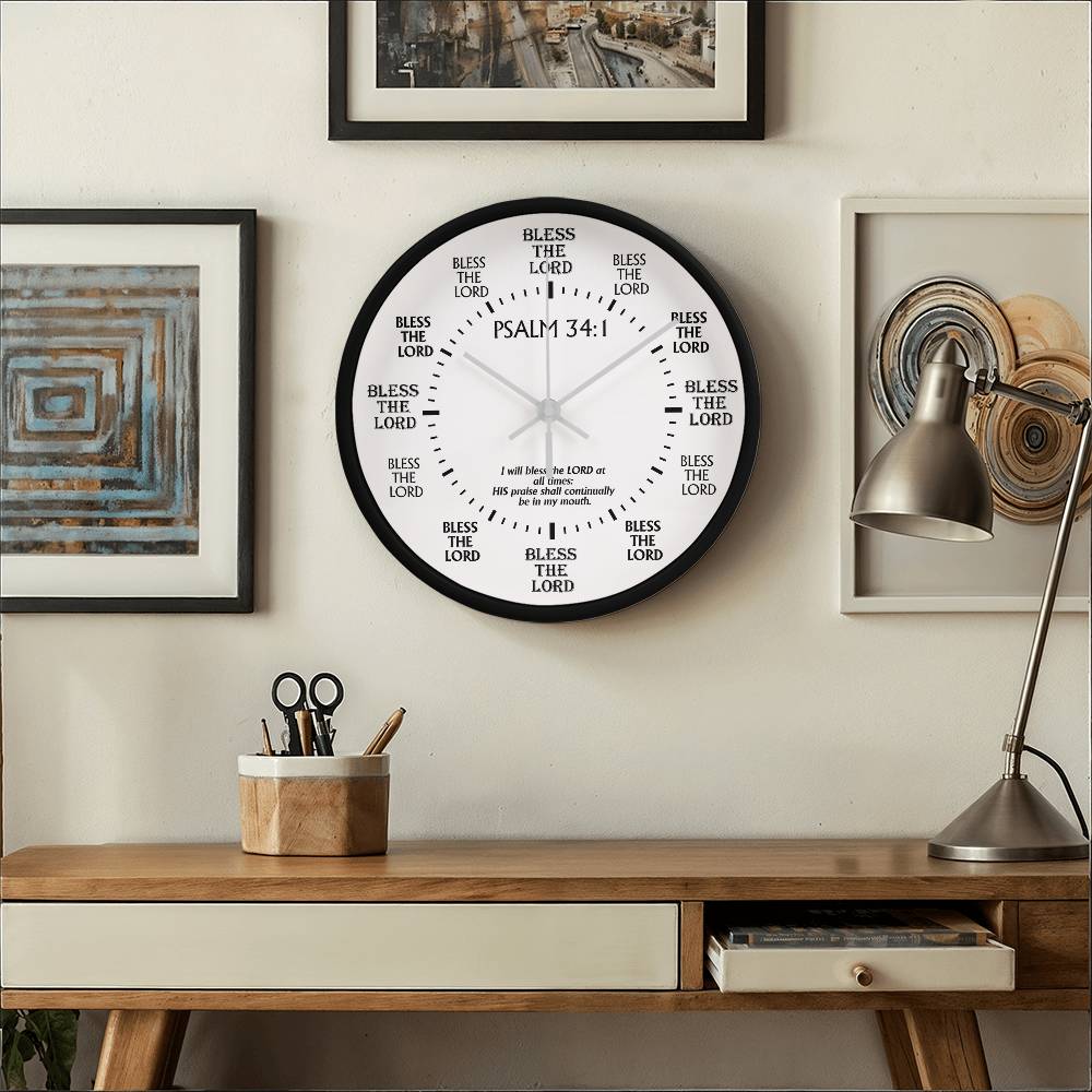 Faith - I Will Bless The Lord At All Times - Psalms 34:1 - Wood Frame Wall Clock - The Shoppers Outlet