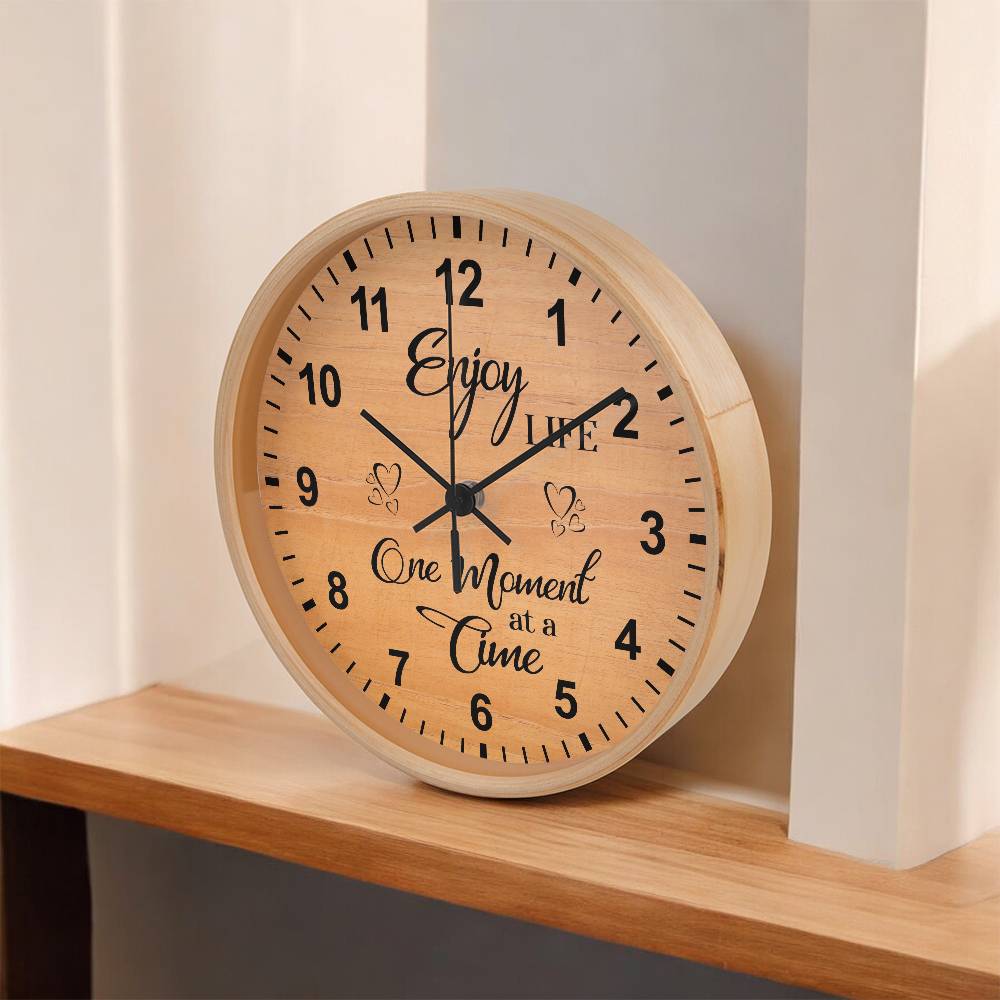 Enjoy Life One Moment At A Time - Wood Frame Wall Clock - The Shoppers Outlet