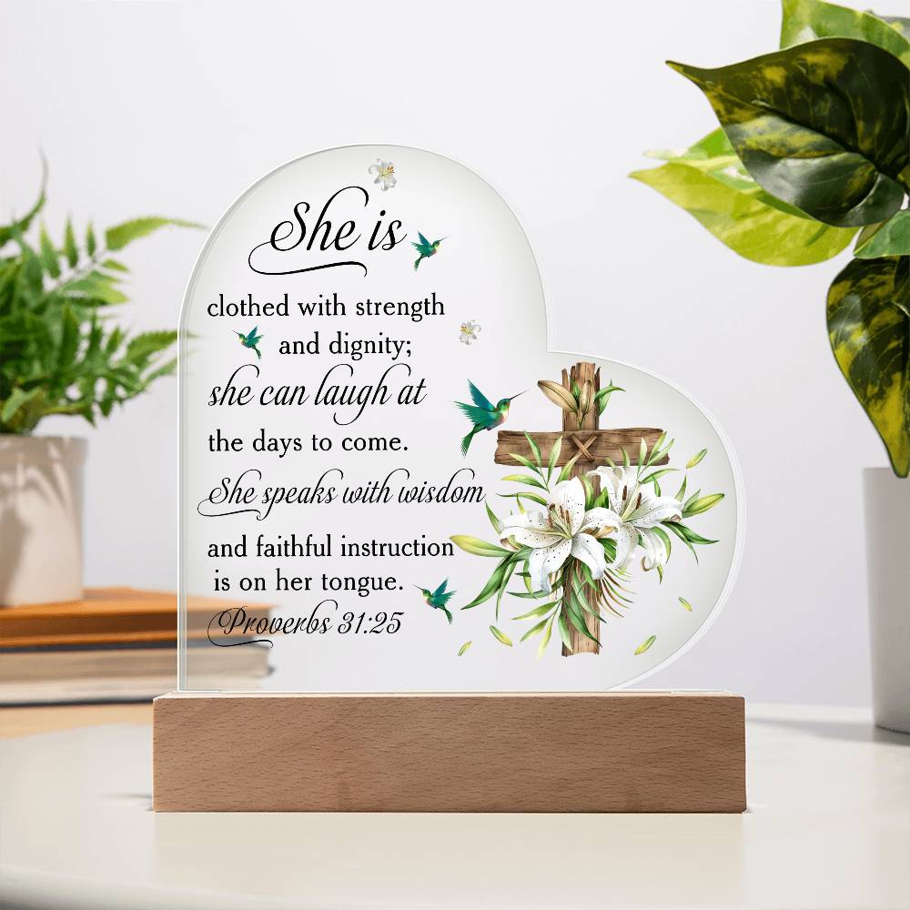 Faith - She Is Clothed And Dignity - Proverbs 31:25 - Heart Acrylic Plaque - The Shoppers Outlet