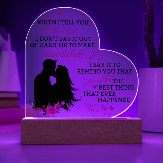 Wife - The Best Thing That Ever Happened To Me - Heart Acrylic Plaque - The Shoppers Outlet