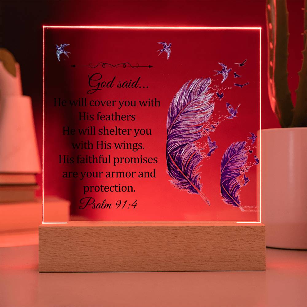 Faith - God Said - Psalm 91:4 - Square Acrylic Plaque - The Shoppers Outlet