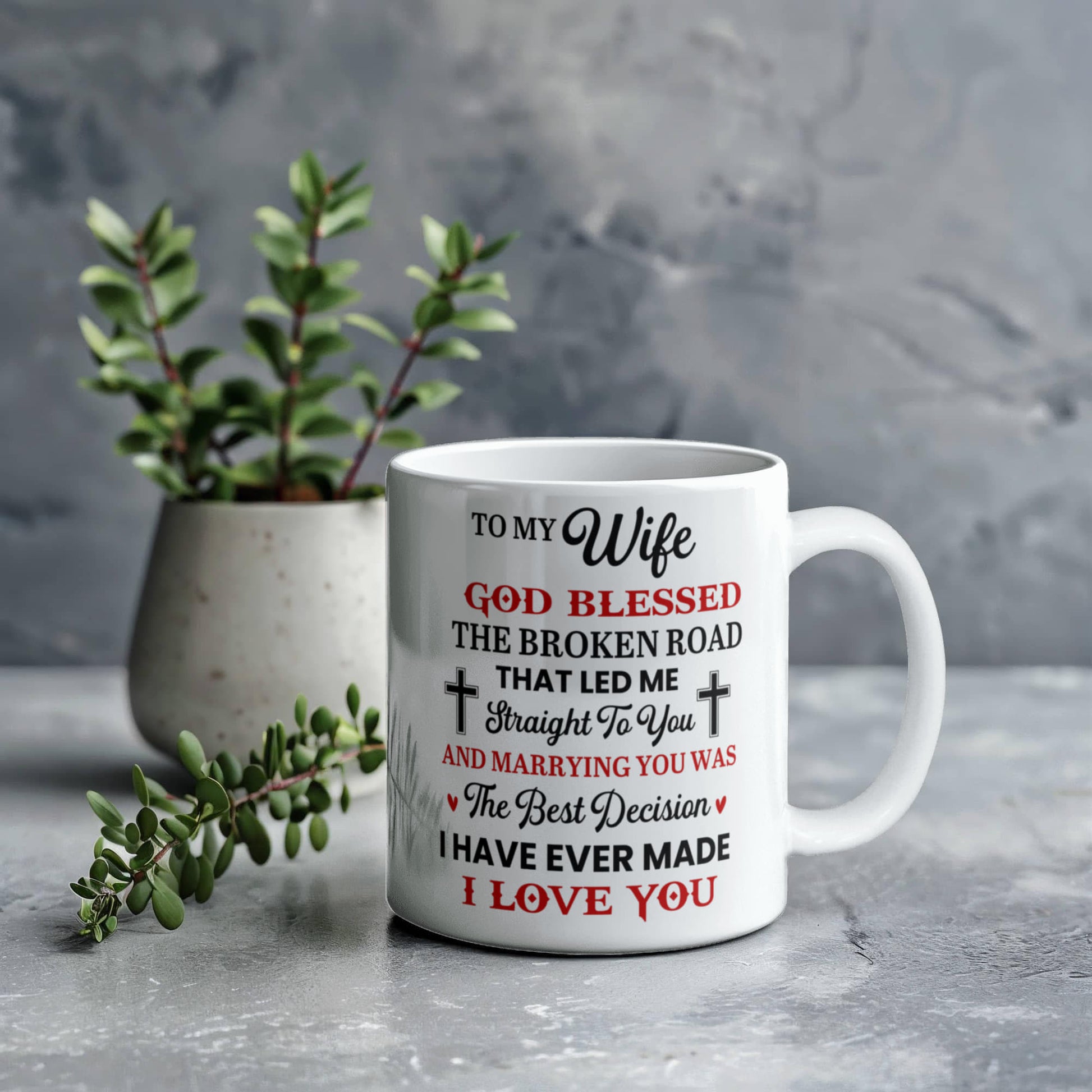 God Blessed The Broken Road That Lead Me To You - Ceramic Mug - The Shoppers Outlet