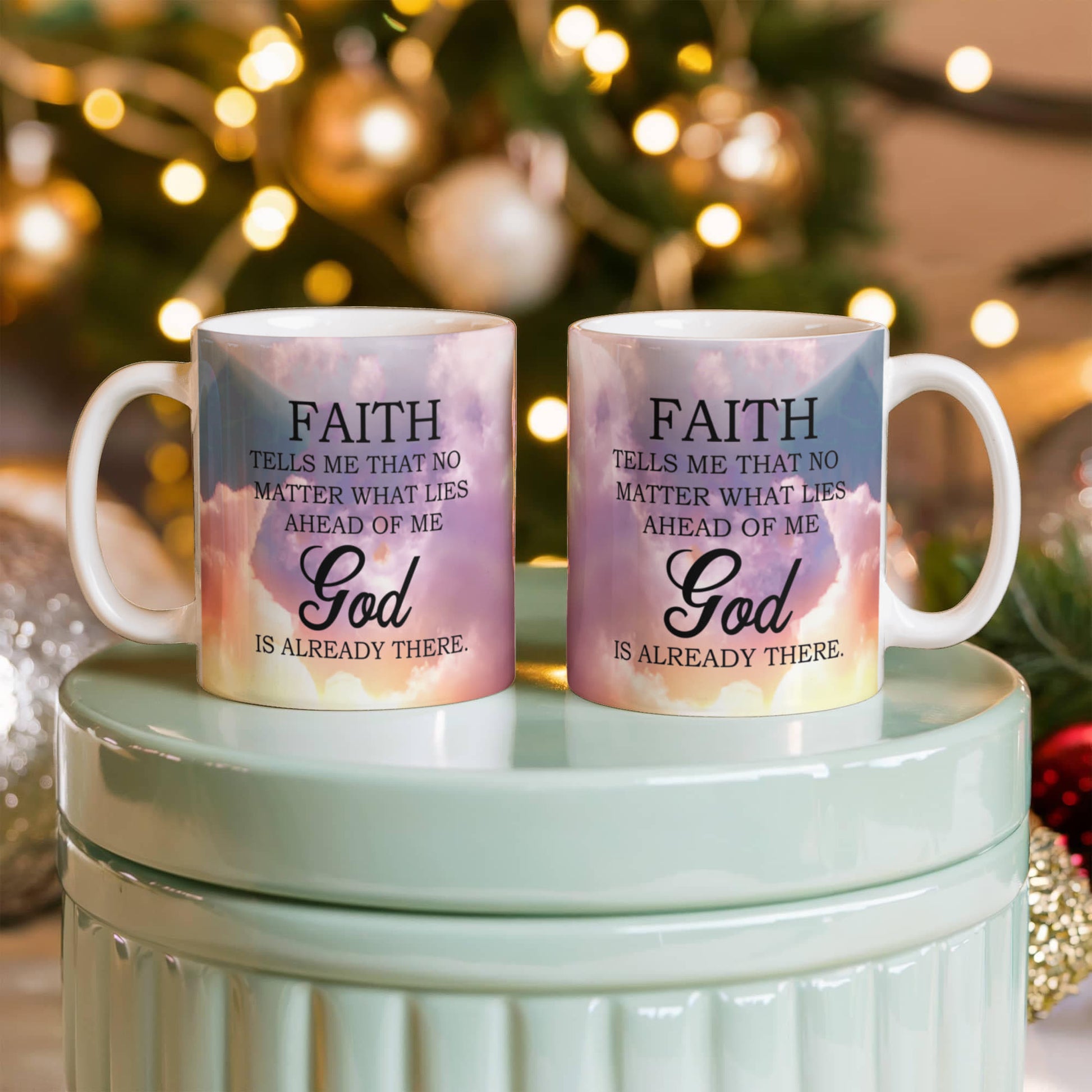 Faith - God Is Already There - Ceramic Mug - The Shoppers Outlet